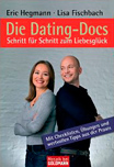 Die Dating-Docs. Ein Buch von Eric Hegemann und Lisa Fischbach